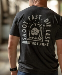 Shoot Fast Die Last T-Shirt